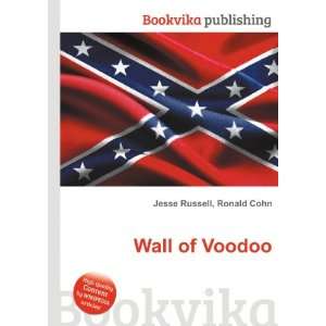  Wall of Voodoo Ronald Cohn Jesse Russell Books