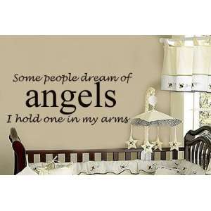  Some Dreams of Angels I Hold One in My Arms Nursery Kids 