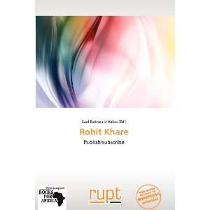  Rohit Khare (9786138611189) Saul Eadweard Helias Books