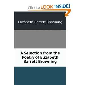   of Elizabeth Barrett Browning Elizabeth Barrett Browning Books