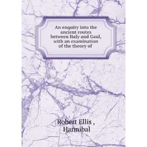   of the theory of . Hannibal Robert Ellis   Books