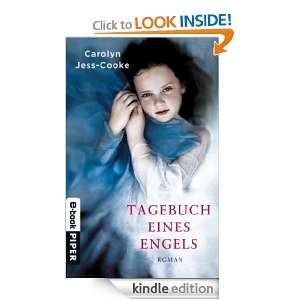 Tagebuch eines Engels (German Edition) Carolyn Jess Cooke, Marieke 