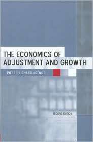 The Economics of Adjustment and Growth, (0674015789), Pierre Richard 