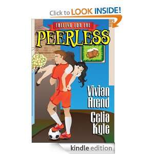 Peerless Celia Kyle, Vivian Arend  Kindle Store