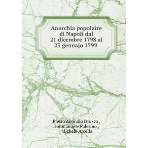  Anarchia popolaire di Napoli dal 21 dicembre 1798 al 23 