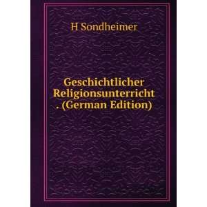   Religionsunterricht . (German Edition) H Sondheimer Books