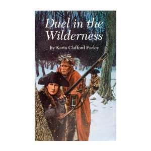  Duel in the Wilderness [Paperback] Karin Clafford Farley Books