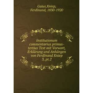   von Ferdinand Kniep. 3, pt.2 Kniep, Ferdinand, 1830 1920 Gaius Books