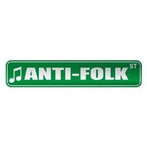   ANTI FOLK ST  STREET SIGN MUSIC