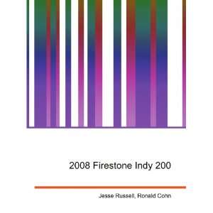  2008 Firestone Indy 200 Ronald Cohn Jesse Russell Books