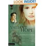 Valiant Hope (Homeland Heroes, Book 3) by Donna Fleisher (May 1, 2006)