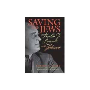   Jews Franklin D. Roosevelt & the Holocaust (Paperback, 2007) Books