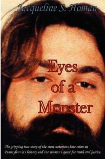  NOBLE  Eyes Of A Monster by Jacqueline S Homan, Elf Books  Hardcover