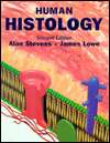 Human Histology, (0723424853), James S. Lowe, Textbooks   Barnes 