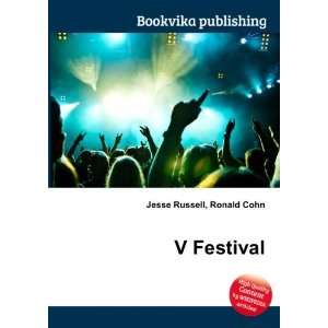  V Festival Ronald Cohn Jesse Russell Books
