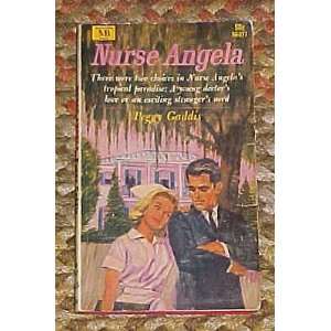  Nurse Angela by Peggy Gaddis 1965 Peggy Gaddis Books
