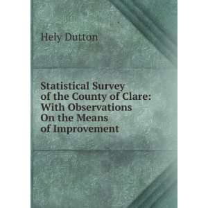  A Statistical and Agricultural Survey of the County of Galway 