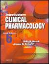 Introductory Clinical Pharmacology, (0781716373), Sally S. Roach 