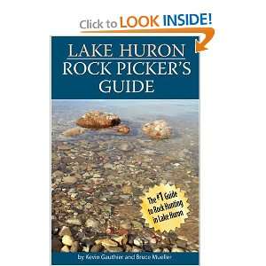  Lake Huron Rock Pickers Guide [Paperback] Kevin Gauthier Books
