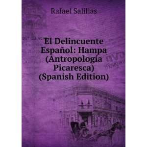   EspaÃ±ol Hampa (AntropologÃ­a Picaresca) (Spanish Edition