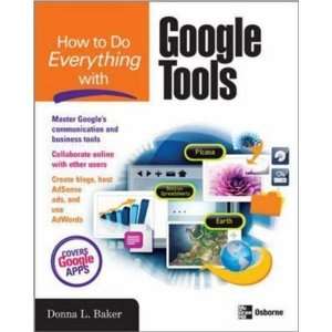  How to Do Everything with Google Tools  N/A  Books