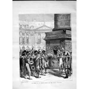   1870 SOLDIERS FIRST EMPIRE PLACE VENDOME WAR OLD PRINT