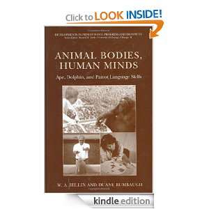Animal Bodies, Human Minds Ape, Dolphin, and Parrot Language Skills 