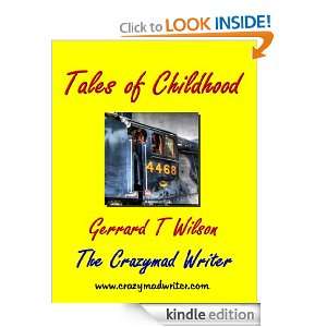 Tales of Childhood Gerrard Wilson  Kindle Store