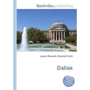  Lower Greenville, Dallas, Texas Ronald Cohn Jesse Russell Books