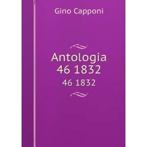Antologia. 46 1832 Gino Capponi  Books