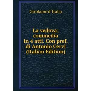   Antonio Cervi (Italian Edition) Girolamo d Italia  Books