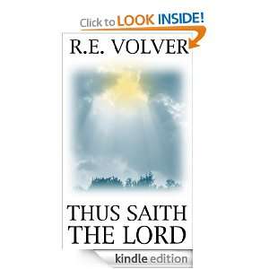 Thus Saith the Lord R.E. Volver  Kindle Store
