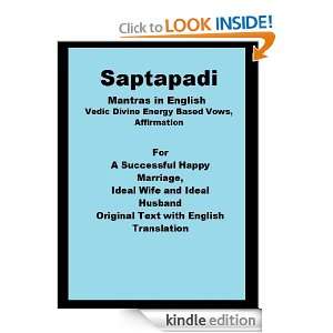 Saptapadi Mantras in English Vedic Divine Energy Based Vows 