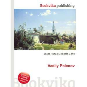  Vasily Polenov Ronald Cohn Jesse Russell Books