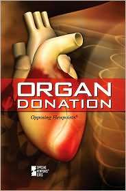 Organ Donation, (0737742216), Laura K. Egendorf, Textbooks   Barnes 