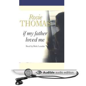   Loved Me (Audible Audio Edition) Rosie Thomas, Rula Lenska Books