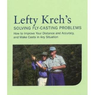 Lefty Krehs Solving Fly Casting Problems, 2nd How to Improve Your 