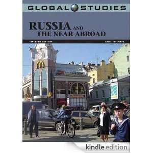    Russia and the Near Abroad Grigory Ioffe  Kindle Store