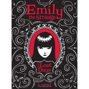    Emily the Strange The Lost Days [Hardcover] Jessica Gruner Books
