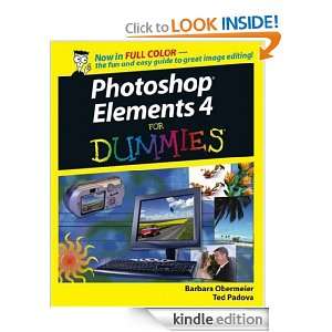 Photoshop Elements 4 For Dummies (For Dummies (Computers)) Ted Padova 
