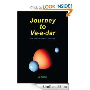 Journey to Veadar Book 1 of the Adarian Chronicles W Arthur  