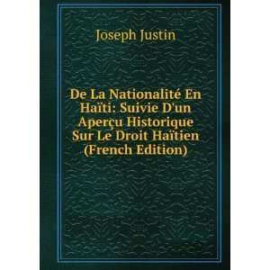   Sur Le Droit HaÃ¯tien (French Edition) Joseph Justin Books