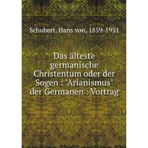    der Germanen  Vortrag Hans von, 1859 1931 Schubert Books