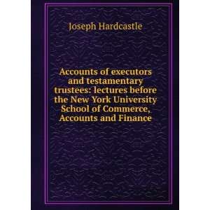  , Accounts and Finance (9785878920223) Joseph Hardcastle Books