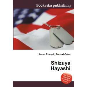  Shizuya Hayashi Ronald Cohn Jesse Russell Books