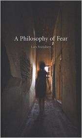 Philosophy of Fear, (186189404X), Lars Svendsen, Textbooks   Barnes 