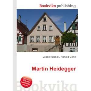  Martin Heidegger Ronald Cohn Jesse Russell Books