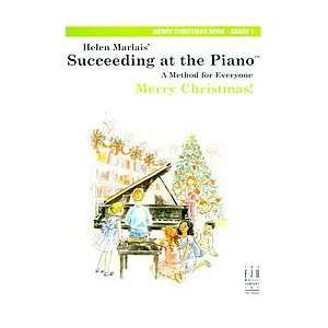  Helen Marlais Succeeding at the Piano, Merry Christmas Book 