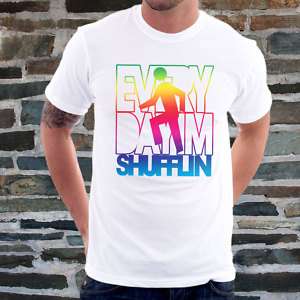 EVERYDAY IM SHUFFLIN T Shirt LMFAO Party Rock Tee 68W  