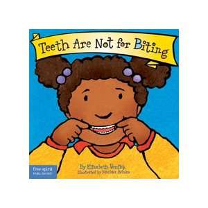  Teeth Are Not for Biting   Board Book Toys & Games